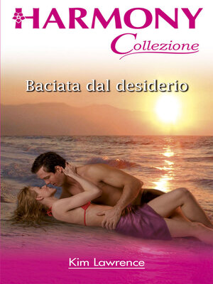 cover image of Baciata dal desiderio